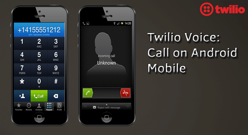 Twilio Voice Receive Call On Your Android Mobile Pragma Apps